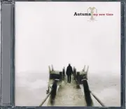 CD - Autumn - My New Time