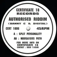 Authorised Riddim - Split Personality / Navigators Path