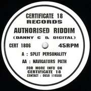 12inch Vinyl Single - Authorised Riddim - Split Personality / Navigators Path