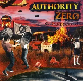 AUTHORITY ZERO - Ollie Ollie Oxen Free