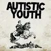 LP - Autistic Youth - Nonage