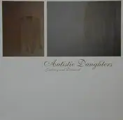 Autistic Daughters - Jealousy & Diamond