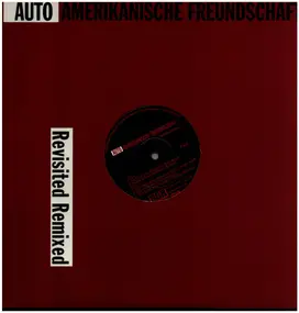 auto repeat - Auto Amerikanische Freundschaft Revisited Remixed