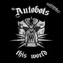 12inch Vinyl Single - Autobots - This World
