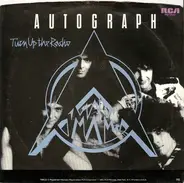 Autograph - Turn Up The Radio