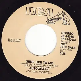 Autograph - Send Her To Me
