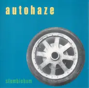 Autohaze - Stumblebum