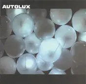 Autolux - Future Perfect