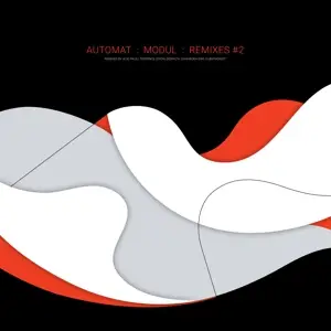 Automat - Modul Remixes #2 (acid Pauli/T.Dixon/Dewalta/a.o.)