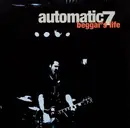 CD - Automatic 7 - Beggar's Life
