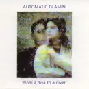 LP - Automatic Dlamini - From A Diva To A Diver