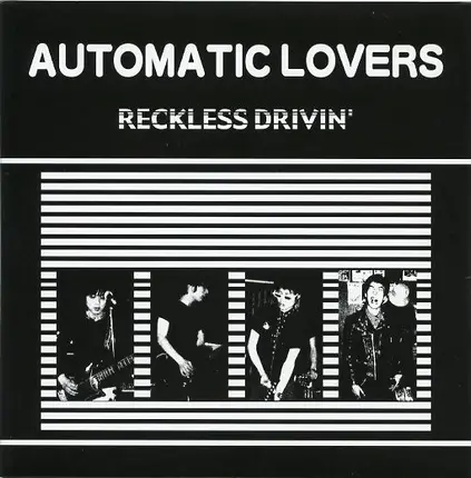 Automatic Lovers - Reckless Drivin'