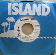 Automatic Man - My Pearl