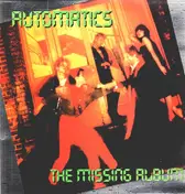 The Automatics - The Missing Album