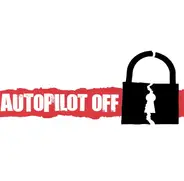 Autopilot Off - Autopilot Off