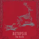 12'' - Autopsia - The Knife