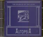 Autopsia - The Silence of the Lamb