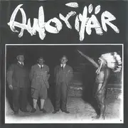 10'' - Autoritär / Warsore - Autoritär / Psychoscmatic - Limited