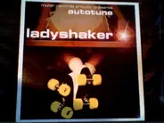 Autotune - Ladyshaker