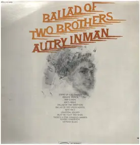 Autry Inman - Ballad of Two Brothers