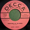 7inch Vinyl Single - Autry Inman - Footsteps Of The Bride / Your Maiden Name - promo