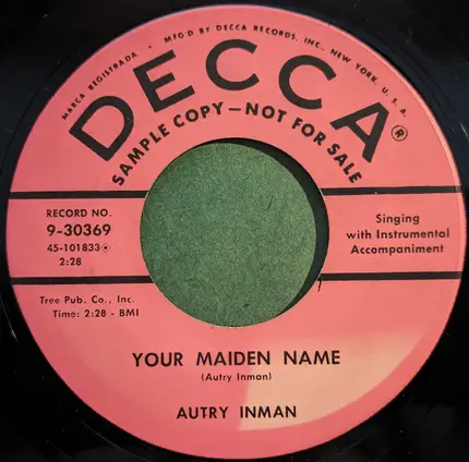Autry Inman - Footsteps Of The Bride / Your Maiden Name