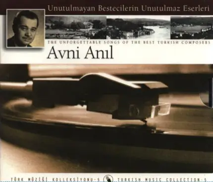 Avni Anil - Songs of best Turkish Composers 5