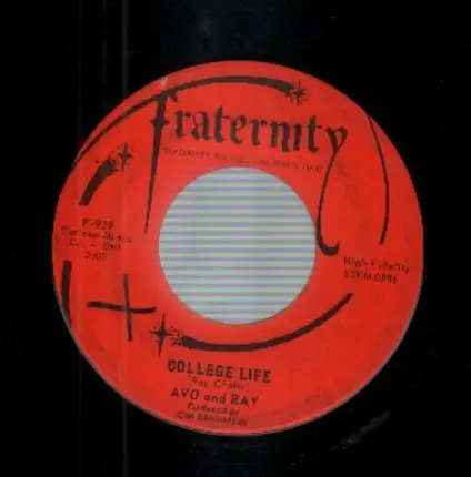 Avo And Ray - College Life / Little Love Maker