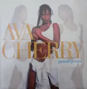 Ava Cherry - Gimme Gimme