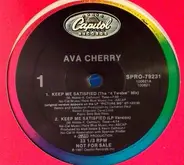 Ava Cherry - Keep Me Satisfied
