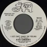 Ava Cherry - I Just Can't Shake The Feeling