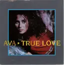 7inch Vinyl Single - Ava - True Love