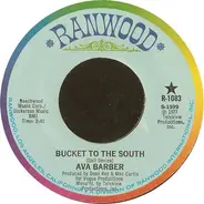 Ava Barber - Bucket To The South