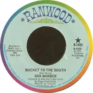 Ava Barber - Bucket To The South