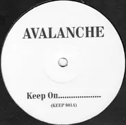 Avalanche - Keep On....................
