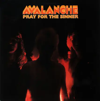 Avalanche - Pray For The Sinner