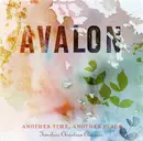 CD - Avalon - Another Time, Another Place (Timeless Christian Classics)