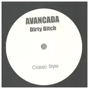 Avancada - Dirty Bitch