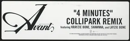 Avant Featuring Krayzie Bone , Shawnna & Layzie Bone - 4 minutes (collipark remix)