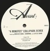 12inch Vinyl Single - Avant Featuring Krayzie Bone , Shawnna & Layzie Bone - 4 Minutes (Collipark Remix)