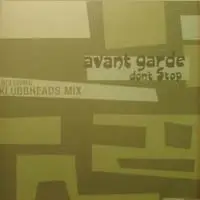 Avant Garde - Don't Stop
