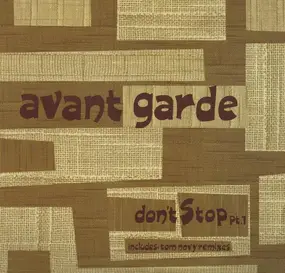 Avant Garde - Don't Stop Pt.1