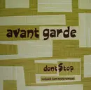 12inch Vinyl Single - Avant Garde - Don't Stop