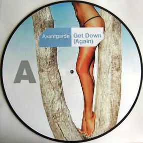 Avant Garde - Get Down (Again)