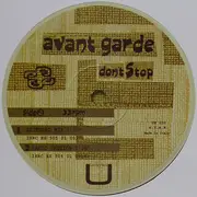 12inch Vinyl Single - Avant Garde - Don't Stop