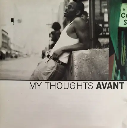 Avant - My Thoughts