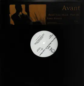 avant - Read Your Mind Part III - Loon Remix