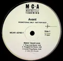 12'' - Avant feat. Bone Thugs-N-Harmony - Makin' Good Love (Thug Love Remixxx)