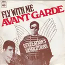 7'' - Avant Garde - Fly With Me / Revelation's Revolutions