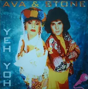 Ava & Stone - Yeh Yoh